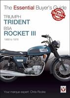 Triumph Trident & BSA Rocket III: 1968 to 1976 (ISBN: 9781787113800)