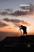 Ireland and Cinema: Culture and Contexts (ISBN: 9781349564101)