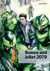 Dominoes: Two: Romeo and Juliet 2079 (ISBN: 9780194607728)