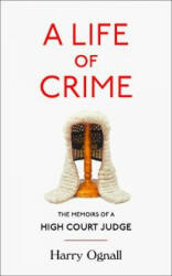 Life of Crime - Harry Ognall (ISBN: 9780008267483)