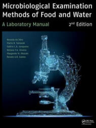 Microbiological Examination Methods of Food and Water: A Laboratory Manual 2nd Edition (ISBN: 9781138057111)