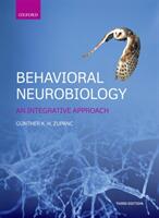 Behavioral Neurobiology - Zupanc, Gunther (ISBN: 9780198738725)