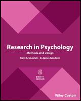Research in Psychology Methods and Design 8e - KA GOODWIN (ISBN: 9781119510239)