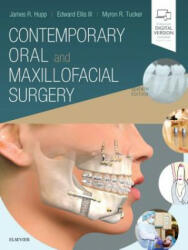 Contemporary Oral and Maxillofacial Surgery - James R. Hupp, Myron R. Tucker, Ellis, Edward, III, DDS, MS (ISBN: 9780323552219)