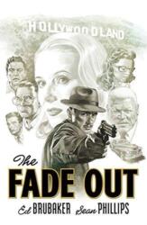 The Fade Out: The Complete Collection (ISBN: 9781534308602)