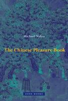 The Chinese Pleasure Book (ISBN: 9781942130130)