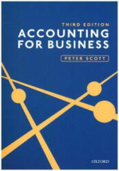 Accounting for Business - Scott, Peter (ISBN: 9780198807797)