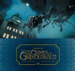 Art of Fantastic Beasts: The Crimes of Grindelwald - Dermot Power (ISBN: 9780008294410)