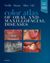 Color Atlas of Oral and Maxillofacial Diseases (ISBN: 9780323552257)