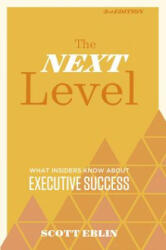 Next Level - Scott Eblin (ISBN: 9781473690554)