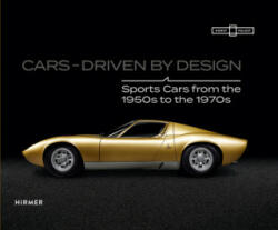 CARS: Driven By Design - Dieter Castenow (ISBN: 9783777431222)