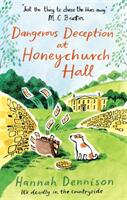 Dangerous Deception at Honeychurch Hall (ISBN: 9781472128492)