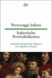 Personaggi italiani Italienische Persönlichkeiten. Personaggi italiani - Massimo Marano, Rita Seuß (2007)