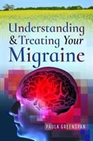 Understanding & Treating Your Migraine (ISBN: 9781526725844)