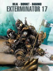 Exterminator 17 - Jean-Pierre Dionnet (ISBN: 9781785867330)