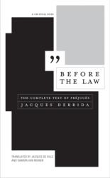 Before the Law - Jacques Derrida (ISBN: 9781517905514)
