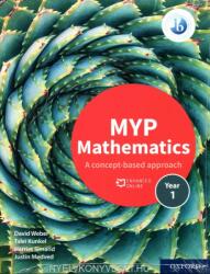 MYP Mathematics 1 - Print and Online Course Book Pack (ISBN: 9780198356257)