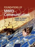 Foundations of Mimo Communication (ISBN: 9780521762281)