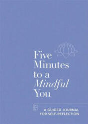 Five Minutes to a Mindful You - Aster (ISBN: 9781912023974)