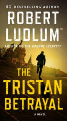 Tristan Betrayal - Robert Ludlum (ISBN: 9781250191106)