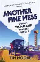 Another Fine Mess (ISBN: 9781787290235)