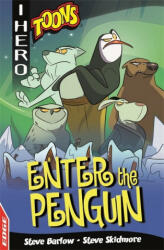 EDGE: I HERO: Toons: Enter The Penguin - Steve Barlow, Steve Skidmore (ISBN: 9781445159249)