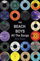 The Beach Boys: Toate melodiile (ISBN: 9781908724960)