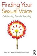 Finding Your Sexual Voice: Celebrating Female Sexuality (ISBN: 9781138333277)