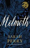 Melmoth - A Novel (ISBN: 9780062856425)