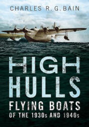 High Hulls - Charles Bain (ISBN: 9781781556917)