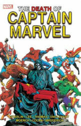 Death Of Captain Marvel - Jim Starlin, Steve Englehart, Doug Moench (ISBN: 9781302915933)