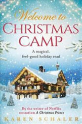 Christmas Camp - Karen Schaler (ISBN: 9780349422626)