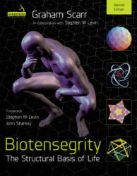 Biotensegrity - Graham Scarr (ISBN: 9781909141841)