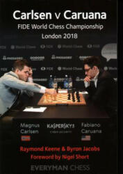 Carlsen v Caruana - Keene, Raymond, OBE, Byron Jacobs (ISBN: 9781781945131)