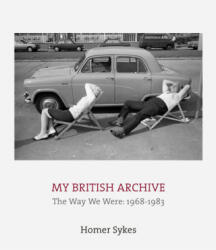 My British Archive - The Way We Were: 1968-1983 (ISBN: 9781911306405)