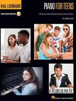 Hal Leonard Piano for Teens Method: A Beginner's Guide with Step-By-Step Instruction for Piano (ISBN: 9781540023056)
