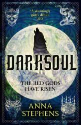 Darksoul - Anna Stephens (ISBN: 9781945863288)