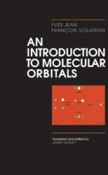 An Introduction to Molecular Orbitals (ISBN: 9780195069181)