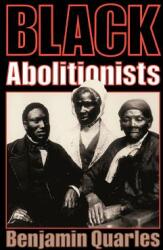 Black Abolitionists (ISBN: 9780306804250)