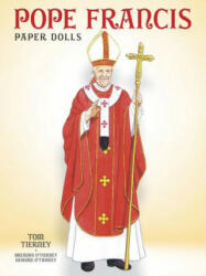 Pope Francis Paper Dolls - Tom Tierney (ISBN: 9780486789446)