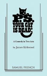 P. S. Your Cat Is Dead! (ISBN: 9780573614408)