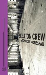 Skeleton Crew (ISBN: 9780573705168)