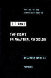 Collected Works of C. G. Jung, Volume 7: Two Essays in Analytical Psychology - C G Jung (ISBN: 9780691097763)