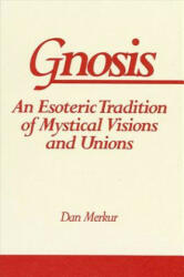 Daniel Merkur - Gnosis - Daniel Merkur (ISBN: 9780791416204)
