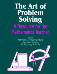Art of Problem Solving - Alfred S. Posamentier (ISBN: 9780803963627)