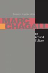 Marc Chagall on Art and Culture - Benjamin Harshav (ISBN: 9780804748315)