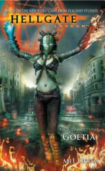 Hellgate: London: Goetia - Mel Odom (ISBN: 9781476787732)