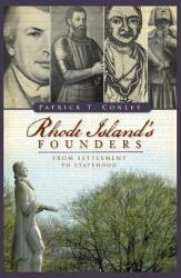 Rhode Island Founders: From Settlement to Statehood (ISBN: 9781540220301)