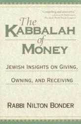Kabbalah of Money - Nilton Bonder (ISBN: 9781570628047)