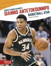 Giannis Antetokounmpo: Basketball Star - Paul, D. Bowker (ISBN: 9781635179675)